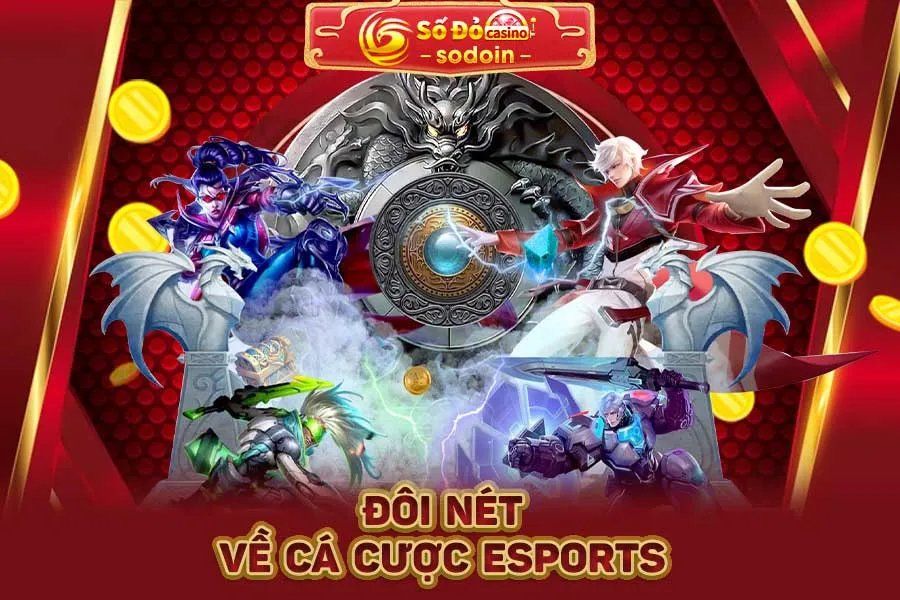 đôi-nét-về-cá-cược-esports