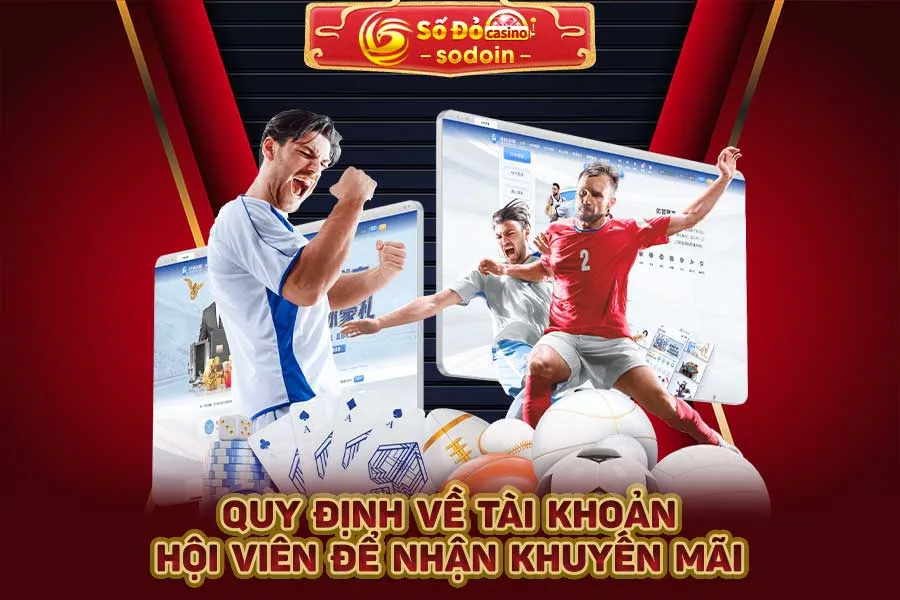quy-định-về-tài-khoản-hội-viên-để-nhận-khuyến-mãi